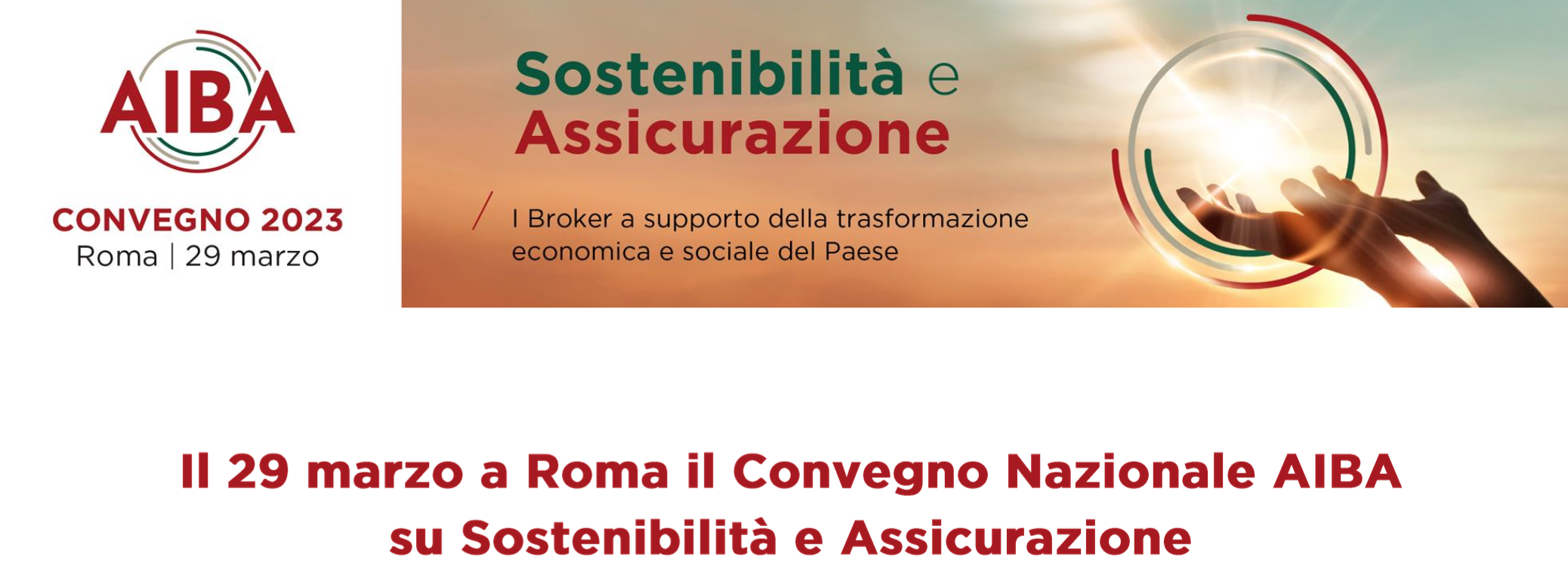 Sostenibilit&agrave;&nbsp;e assicurazione: i broker a supporto della trasformazione economica e sociale del Paese